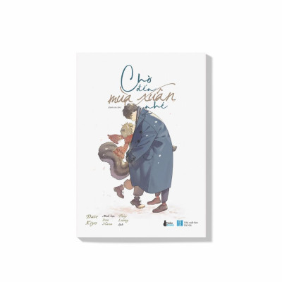 Chờ Đến Mùa Xuân Nhé - Tặng Kèm Bookmark