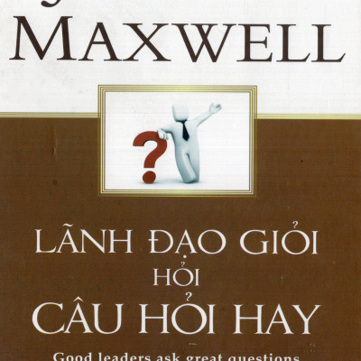 Bộ Sách Về Nghệ Thuật Lãnh Đạo ( Lãnh Đạo Giỏi Hỏi Câu Hỏi Hay + Phát Triển Kỹ Năng Lãnh Đạo ) (Tặng Notebook tự thiết kế)
