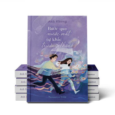 Bước qua nước mắt tự khắc trưởng thành