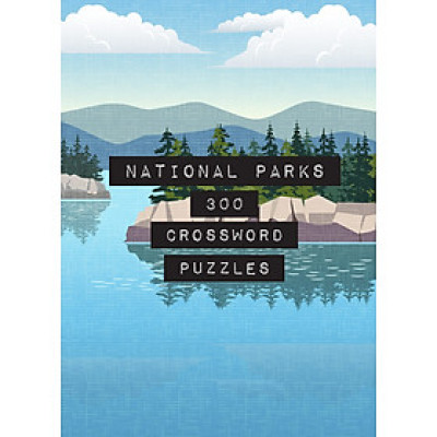 National Parks: 300 Crossword Puzzles