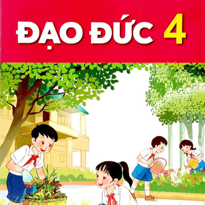 Sách Giáo Khoa Đạo Đức 4 (Kết Nối Tri Thức) (Chuẩn)