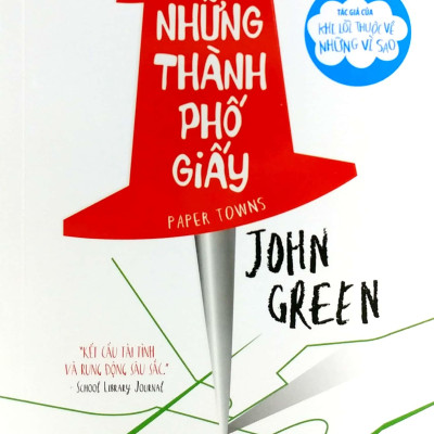 Những Thành Phố Giấy ( Tái Bản )