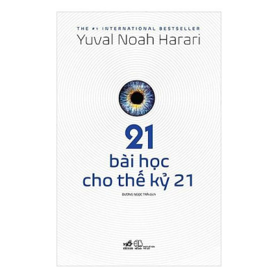 Sách - 21 Bài Học Cho Thế Kỷ 21 - Nhã nam