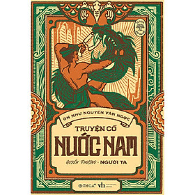 Truyện Cổ Nước Nam: Quyển Thượng - Người Ta