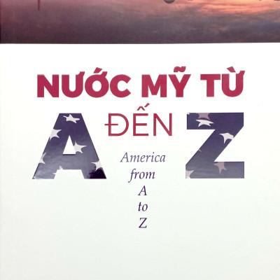 Sách - Nước Mỹ Từ A Đến Z - America From A To Z