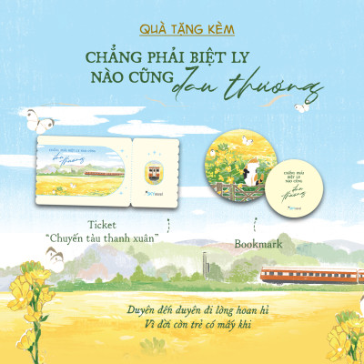 Sách - Chẳng Phải Biệt Ly Nào Cũng Đau Thương - Tặng Kèm Bookmark Bế Hình + Ticket “Chuyến Tàu Thanh Xuân”