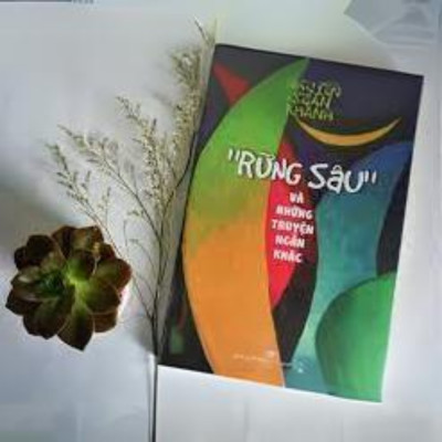 "Rừng Sâu" Và Những Truyện Ngắn Khác