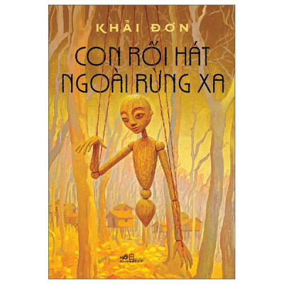 Sách - Con Rối Hát Ngoài Rừng Xa