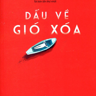 Dấu Về Gió Xóa (Tái Bản 2016)