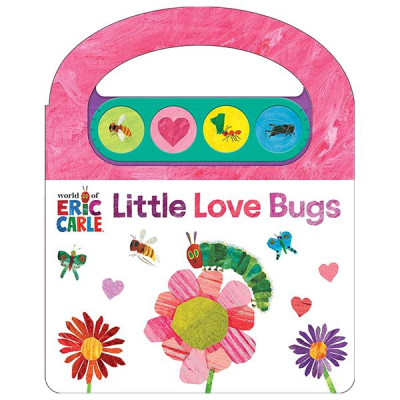 Sách ngoại văn: World Of Eric Carle - Little Love Bugs (Carry Along Handle Sound Book)