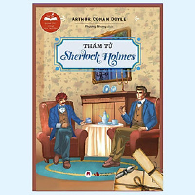 Sách - Danh Tác Trong Nhà Trường - Thám Tử Sherlock Holmes  - Huy Hoàng