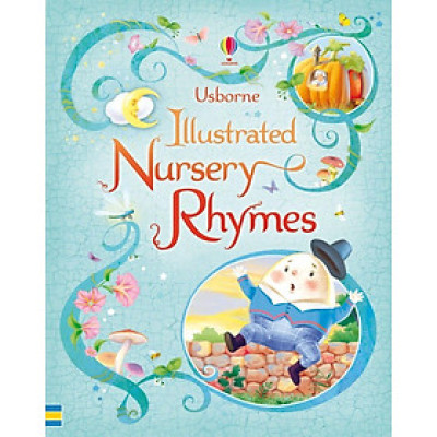Usborne Illustrated Nursery Rhymes  (Illustrated Story Collections)
