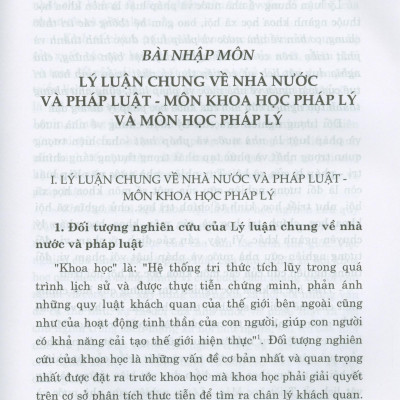 Giáo Trình Lý Luận Chung Về Nhà Nước Và Pháp Luật (Dành Cho Đào Tạo Đại Học, Sau Đại Học Và Trên Đại Học Ngành Luật) (Tái bản có chỉnh sửa, bổ sung)