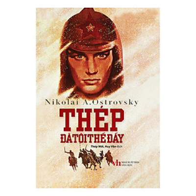 Thép Đã Tôi Thế Đấy