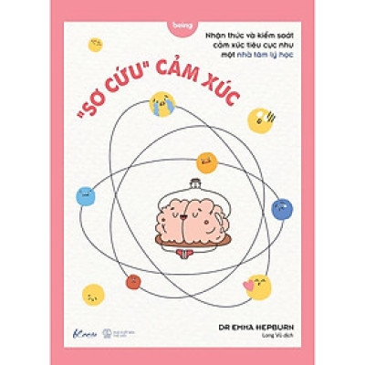 Sách - Sơ Cứu Cảm Xúc - AZ Việt Nam