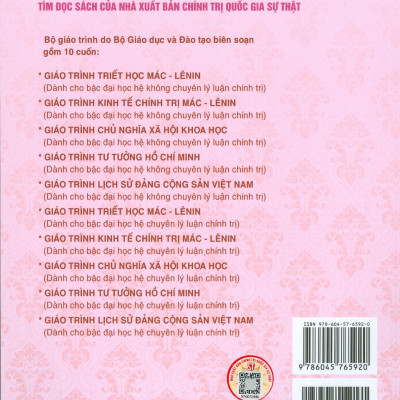 Combo 3 cuốn Giáo Trình Lịch Sử Đảng Cộng Sản Việt Nam + Giáo Trình Triết Học Mác – Lênin + Giáo Trình Tư Tưởng Hồ Chí Minh (Dành Cho Bậc Đại Học Hệ Không Chuyên Lý Luận Chính Trị) - Bộ mới năm 2021