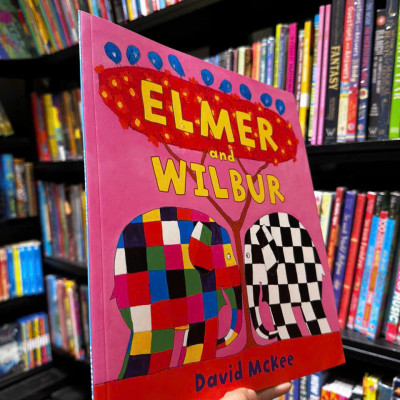 Sách - Elmer and Wilbur by David McKee - Sách ngoại văn, sách thiếu nhi tiếng Anh, bìa mềm, nhập khẩu UK