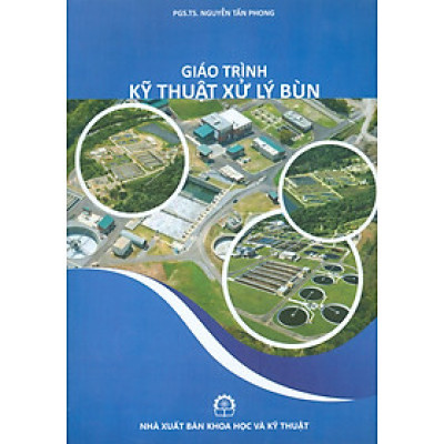 Giáo Trình Kỹ Thuật Xử Lý Bùn