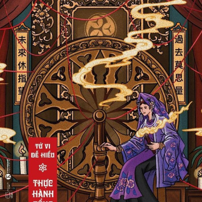 Tử Vi Dễ Hiểu - Thực Hành Tổng Hợp - Tập 1