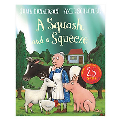 A Squash And A Squeeze 25th Anniversary Edition