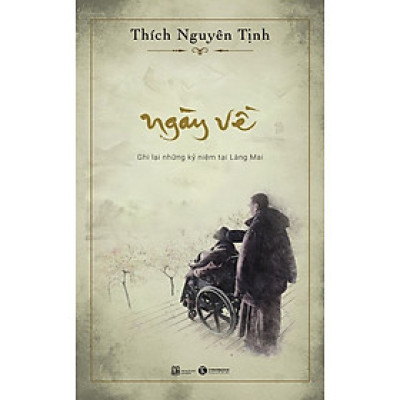 Ngày Về - Thích Nguyên Tịnh