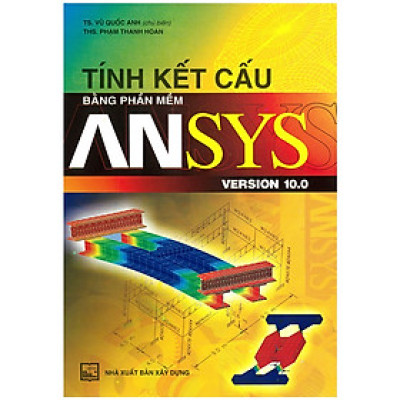 Tính Kế Cấu Bằng Phần Mềm Ansys Version 10.0