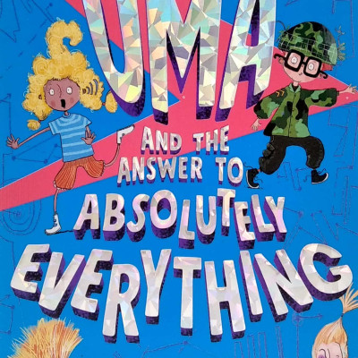 Uma And The Answer To Absolutely Everything