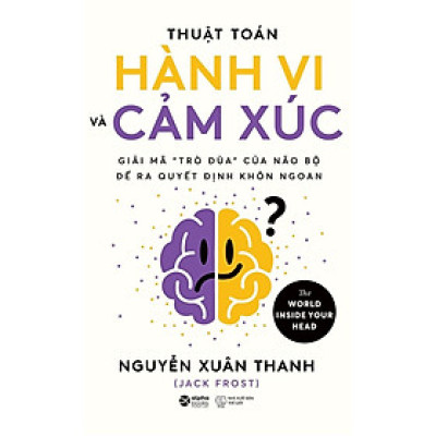 Thuật Toán Hành Vi Và Cảm Xúc - Bản Quyền