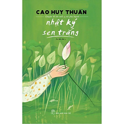 Nhật ký sen trắng  - Bản Quyền