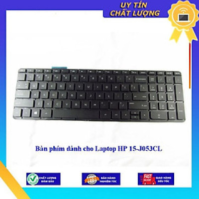 Bàn phím dùng cho Laptop HP 15-J053CL - Hàng Nhập Khẩu