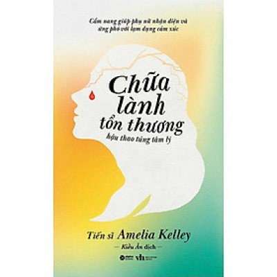 Chữa Lành Tổn Thương Hậu Thao Túng Tâm Lý - AL