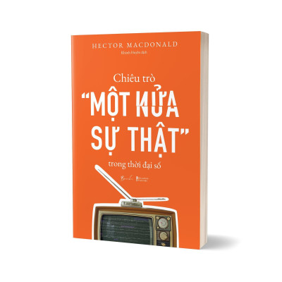 Chiêu Trò “Một Nửa Sự Thật” Trong Thời Đại Số - Bản Quyền