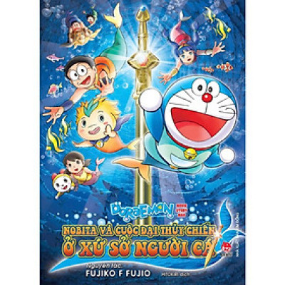 Truyện - Doraemon Movie Story Màu - Nobita Và Cuộc Đại Thủy Chiến Ở Xứ Sở Người Cá - Fujiko Fujio - Kim Đồng