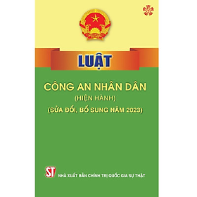 Luật Công an nhân dân (hiện hành) (Sửa đổi, bổ sung năm 2023)