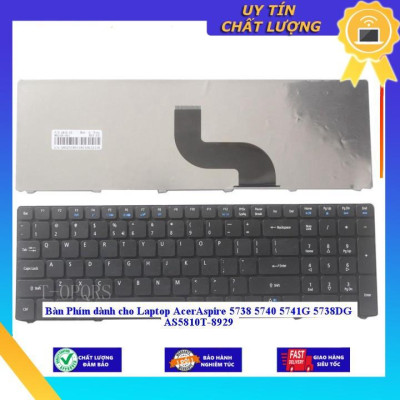 Bàn Phím dùng cho Laptop AcerAspire 5738 5740 5741G 5738DG AS5810T-8929 - Hàng Nhập Khẩu New Seal