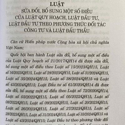 Luật Sửa Đổi, Bổ Sung Một Số Điều Của Luật Quy Hoạch, Luật Đầu Tư, Luật Đầu Tư Theo Phương Thức Đối Tác Công Tư Và Luật Đấu Thầu Năm 2024