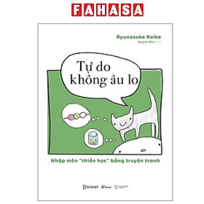 Sách - Tự Do Không Âu Lo - Nhập Môn "Thiền Học" Bằng Truyện Tranh