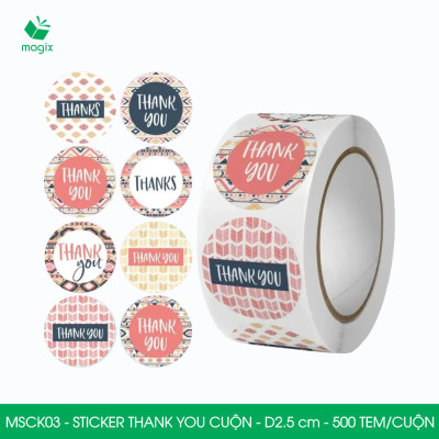 MSCK03 - D2.5 cm - 1 Cuộn 500 sticker thank you tròn, nhãn dán thank you, tem dán cảm ơn