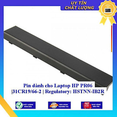 Pin dùng cho Laptop HP PR06 31CR19/66-2 Regulatory: HSTNN-IB2R - Hàng Nhập Khẩu  MIBAT140