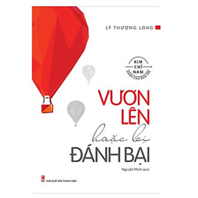 Vươn lên hoặc bị đánh bại 