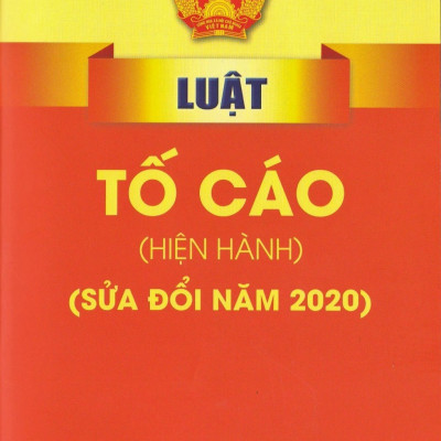 Luật Tố cáo (hiện hành) - ( Sửa đổi năm 2020)