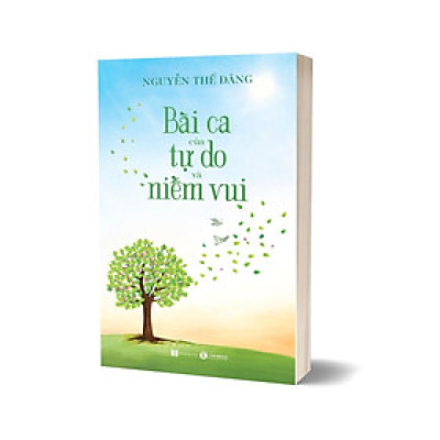 Bài Ca Của Tự Do Và Niềm Vui