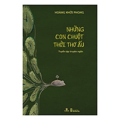 Những Con Chuột Thời Thơ Ấu
