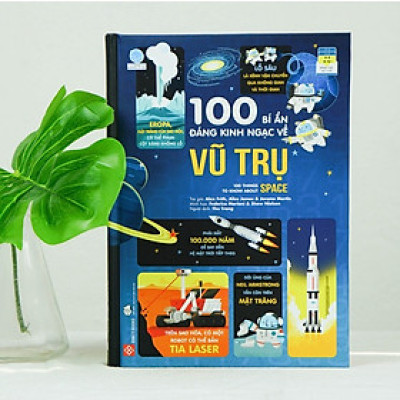 Sách - 100 Bí Ẩn Đáng Kinh Ngạc Về Vũ Trụ