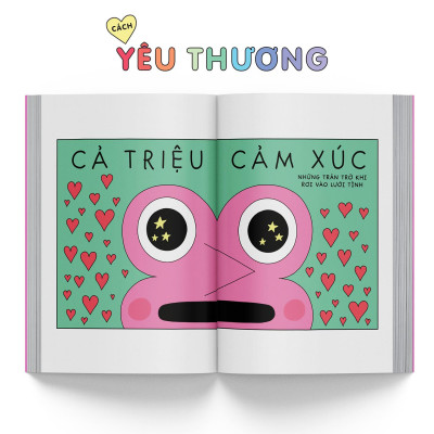 Sách - Cách Yêu Thương - Cẩm Nang Về Tâm Tình Và Mối Quan Hệ Cho Mọi Người