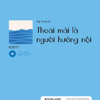 Lớp Học Tâm Lý Cho Người Hướng Nội