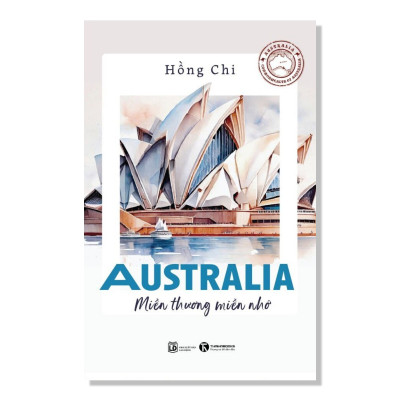 Sách - Australia – Miền thương miền nhớ - Thái Hà Books