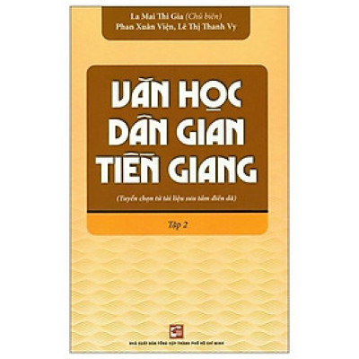 Văn Học Dân Gian Tiền Giang Tập 2
