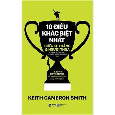 Trạm Đọc | 10 Điều Khác Biệt Nhất Giữa Kẻ Thắng Và Người Thua