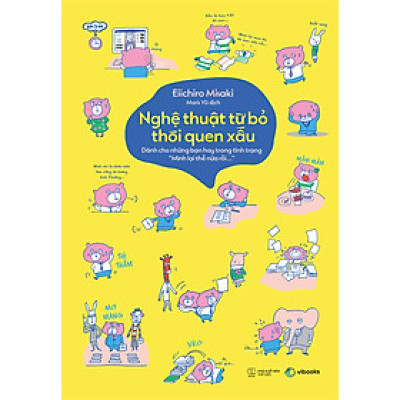 NGHỆ THUẬT TỪ BỎ THÓI QUEN XẤU_AZ